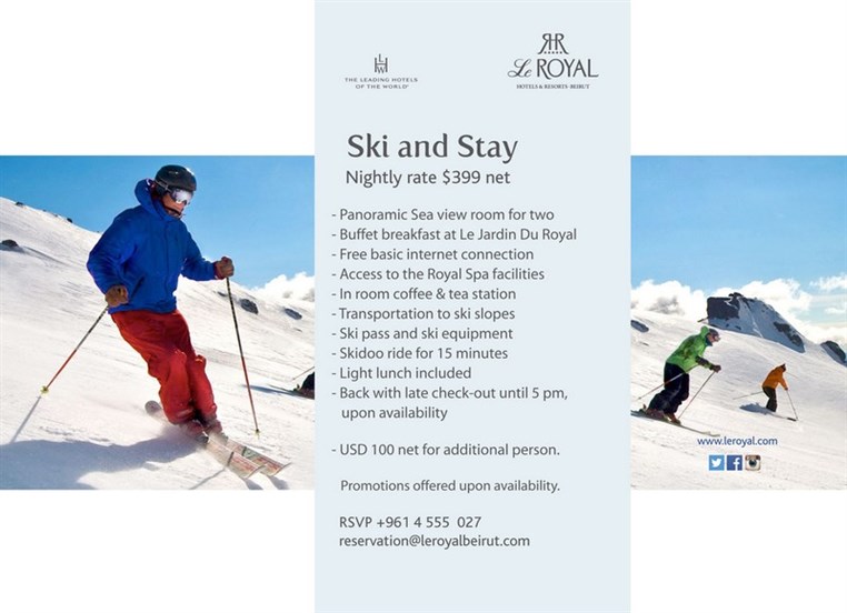 SKI & STAY at Le Royal Hotels and Resorts - Beirut!